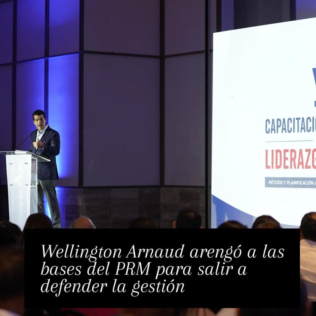 Proyecto político de Wellington Arnaud entra en etapa de formación electoral con respaldo masivo del PRM