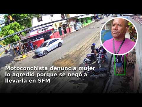 Motoconchista asegura haber sido agredido por usuaria en SFM