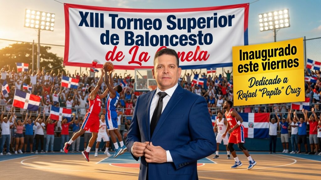 XIII Torneo Superior de Baloncesto de La Canela será inaugurado este viernes; evento está dedicado a Rafael “Papito” Cruz