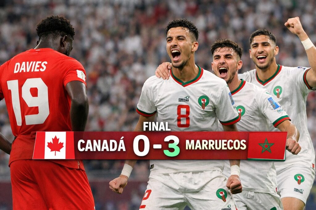 Canadá cae 0-3 ante Marruecos y queda fuera del Mundial 2026