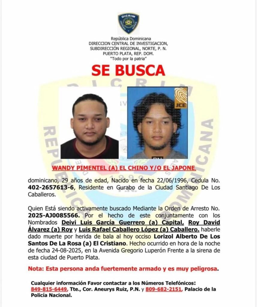 Policía Nacional activa búsqueda de “El Chino y o El Japonés”, acusado de homicidio de un hombre ocurrido en Puerto Plata