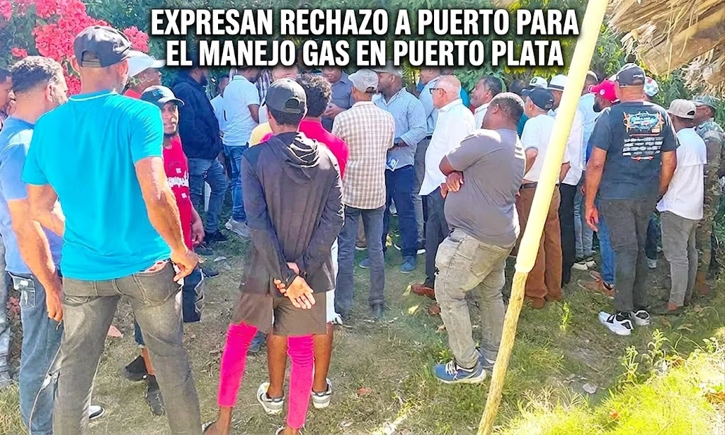 Comunidades expresan rechazo a puerto de gas en Puerto Plata