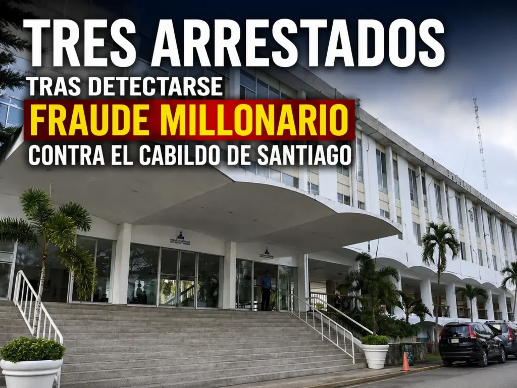 Tres arrestados tras detectarse fraude millonario contra el cabildo de Santiago