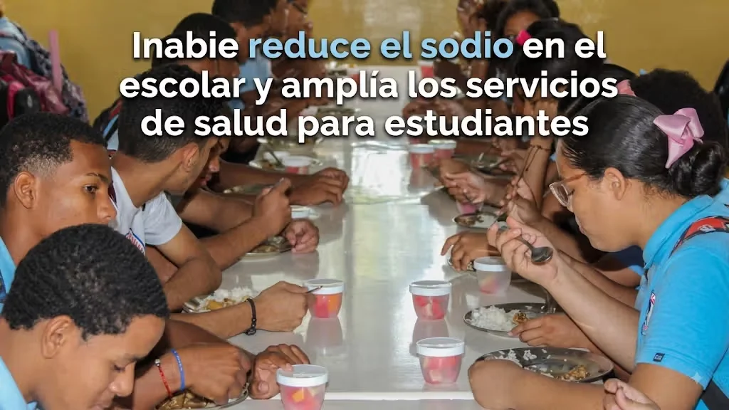 Inabie baja sodio en menú escolar y amplía salud estudiantil