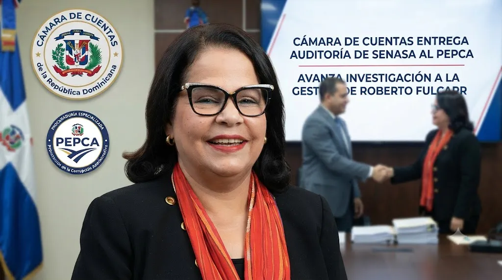 PEPCA recibe auditoría de Senasa mientras se profundiza investigación a Roberto Fulcar